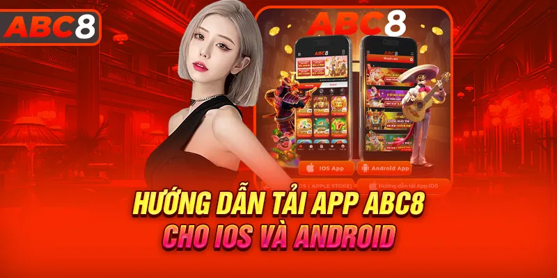 Hướng dẫn tải app ABC8 cho Android và IOS